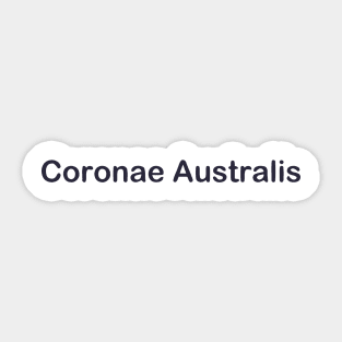 CORONA AUSTRALIS Sticker